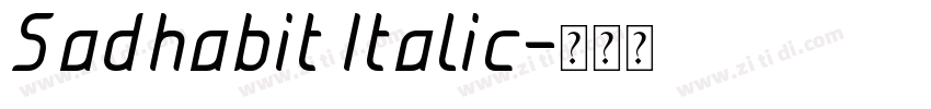 Sadhabit Italic字体转换
